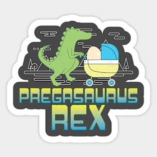 Pregasaurus Rex T-Shirt Preggo T-Rex Funny Sticker